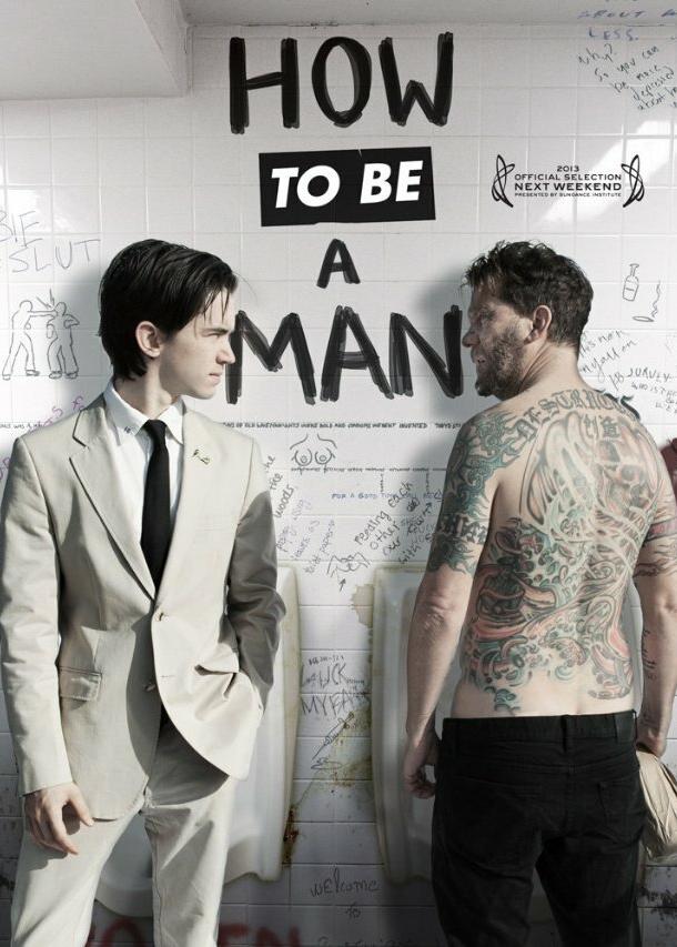  Как быть мужиком  (2013)